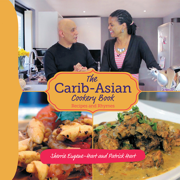 Carib-Asian Recipes and Rhymes