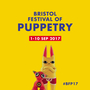 Bristol Festival of Puppetry 2017