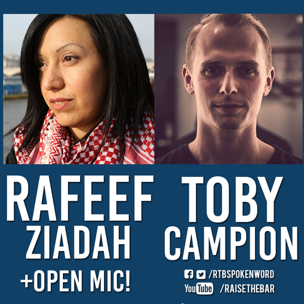 Raise the Bar - Feat. Rafeef Ziadah and Toby Campion