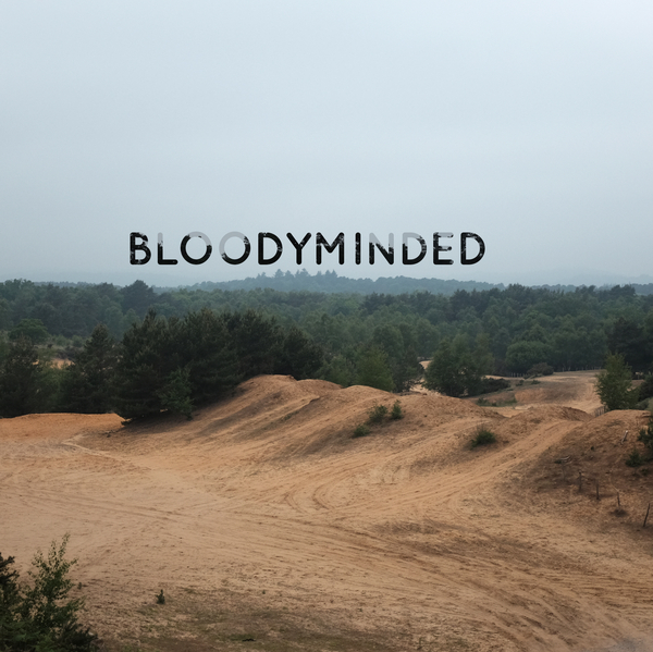 Bloodyminded