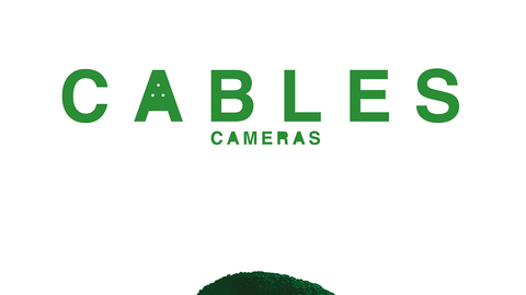 Cables&Cameras