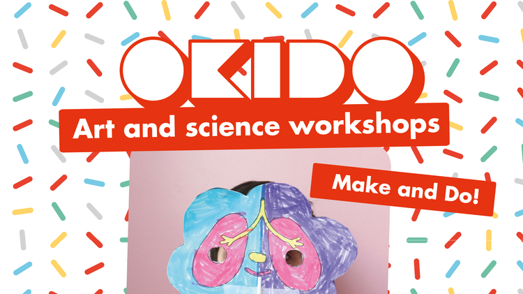 Okido Art & Science Workshop (Gravity)
