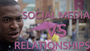 Whats Rife?: Social Media vs Relationships