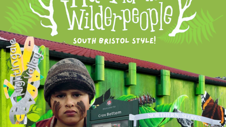Compass Presents: Hunt for the Wilderpeople - South Bristol Style!