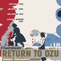 Return to Ozu
