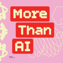 More Than AI Sandbox Showcase