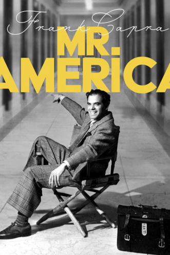 Frank Capra: Mr America