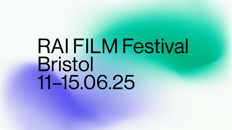 RAI Film Festival Bristol