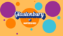Glastonbury at Watershed