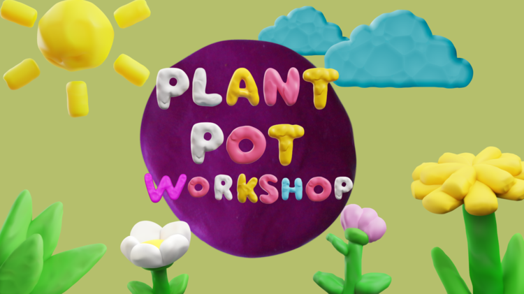 Plant Pot Workshop