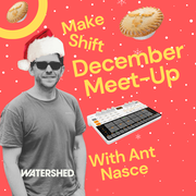 Make Shift Meet up Synth Pies Special with Ant Nasce