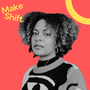 Kat is a Black mixed race woman with curly hair and a soft expression, wearing a patterned sweater. Set against a red background with yellow text "Make Shift" and a partial yellow circle.