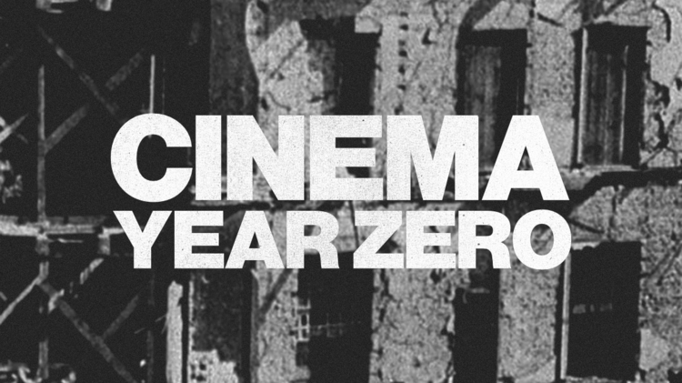 Bold white text "CINEMA YEAR ZERO" over a grainy black-and-white image of a damaged building facade.