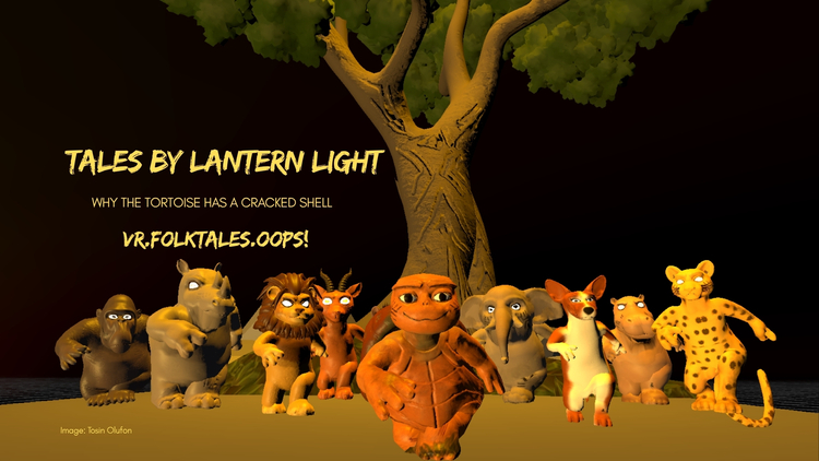 A poster made in VR, depicting several animals underneath a tree. The text reads     TALES BY LANTERN LIGHT  Why the Tortoise has a Cracked Shell  VR, FOLKTALES, OOPS!