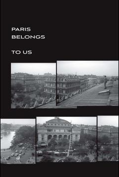 Paris Belongs To Us