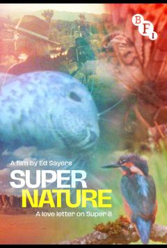 Preview: Super Nature + director Q&A