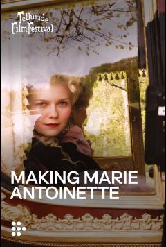Preview: Making Marie Antoinette