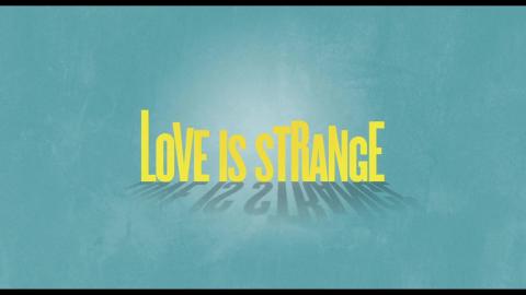 Trailer for Love Is Strange
