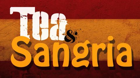 Trailer for Tea & Sangria