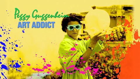 Trailer for Peggy Guggenheim: Art Addict