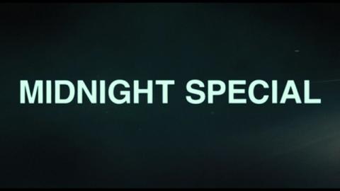 Trailer for Midnight Special