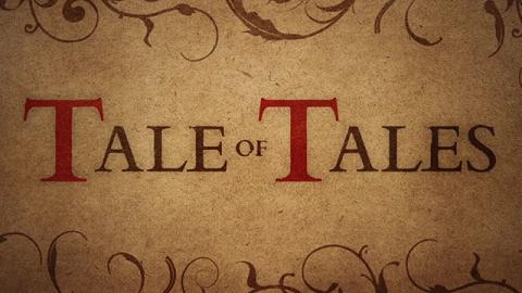 Trailer for Tale of Tales