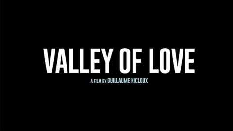 Trailer for Valley of Love