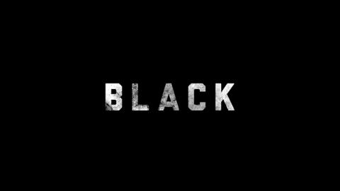 Trailer for Black