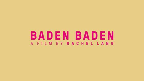 Trailer for Baden Baden