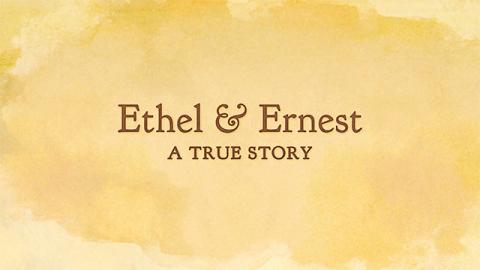 Trailer for Ethel & Ernest
