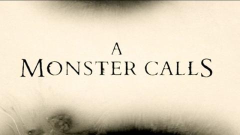 Trailer for A Monster Calls