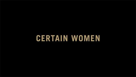Trailer for Certain Women