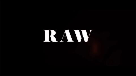 Trailer for Raw