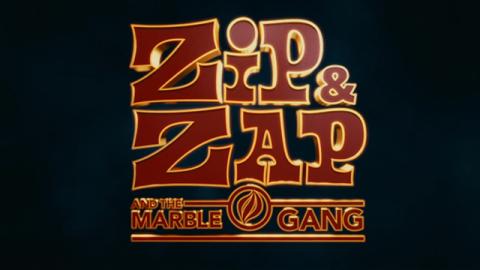 Trailer for Zip & Zap and the Marble Gang