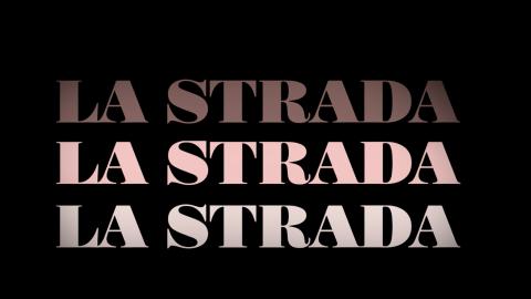 Trailer for La Strada