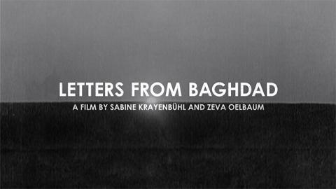 Trailer for Letters from Baghdad