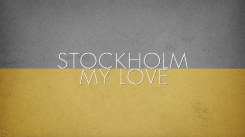 Trailer for Stockholm, My Love