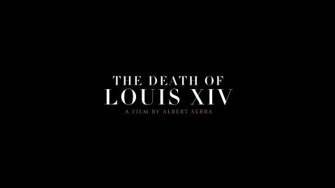 Trailer for The Death of Louis XIV