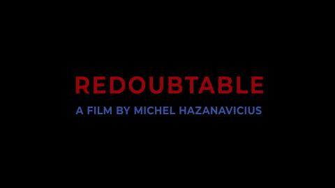 Trailer for Redoubtable