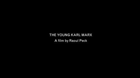 Trailer for The Young Karl Marx