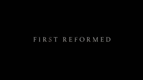 Trailer for First Reformed