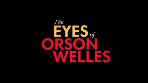 Trailer for The Eyes of Orson Welles