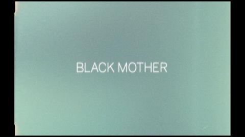 Trailer for Black Mother