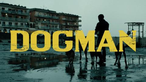 Trailer for Dogman