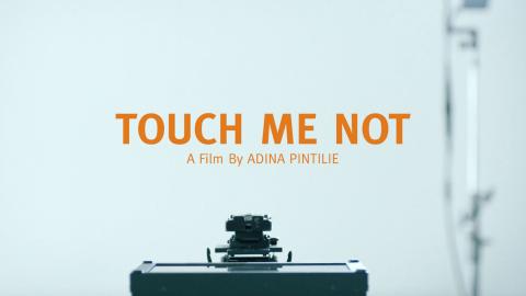 Trailer for Touch Me Not