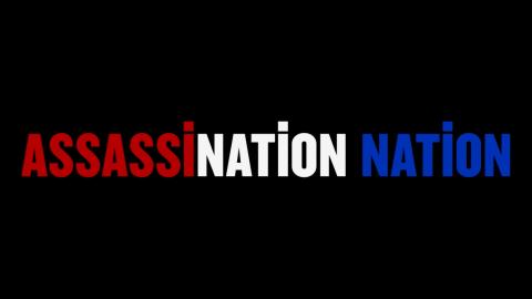 Trailer for Assassination Nation