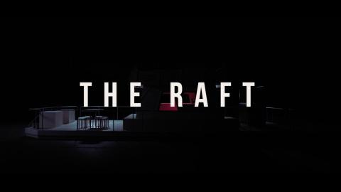 Trailer for The Raft