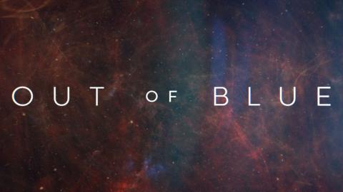 Trailer for Out of Blue