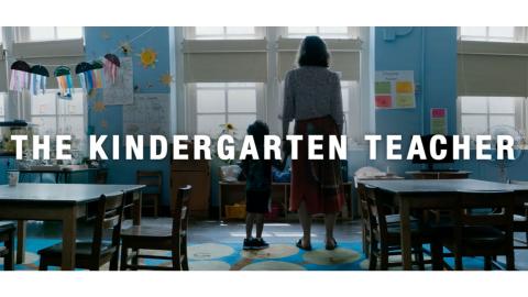 Trailer for The Kindergarten Teacher