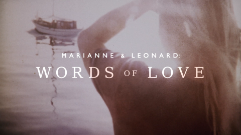Trailer for Marianne and Leonard: Words of Love